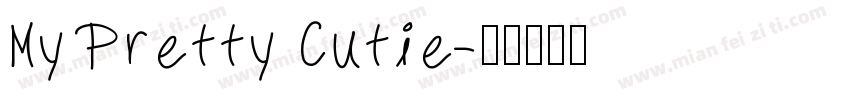 My Pretty Cutie字体转换